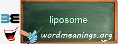 WordMeaning blackboard for liposome